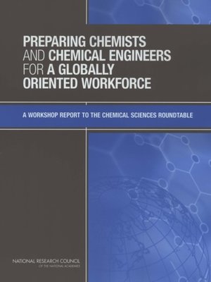 cover image of Preparing Chemists and Chemical Engineers for a Globally Oriented Workforce
